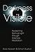 Darkness Visible: Awakening...