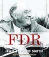FDR by Jean Edward Smith