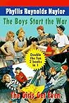The Boys Start the War, the Girls Get Even The Boys Start the War, the Girls Get Even