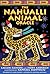 The Nahualli Animal Oracle by Caelum Rainieri