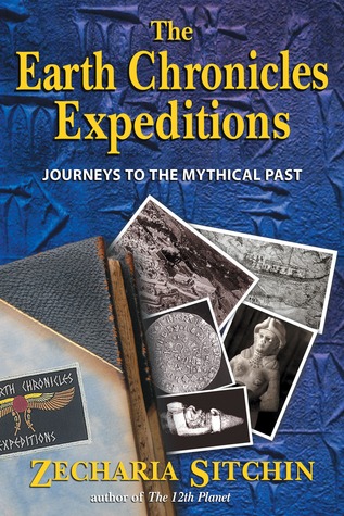 The Earth Chronicles Expeditions  (Earth Chronicles Expeditions, #1)