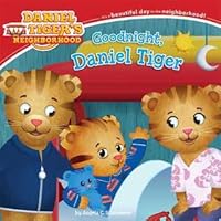 Goodnight Daniel Tiger By Angela C Santomero