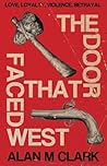 The Door That Faced West