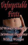 Unforgettable Firsts by Nicole Harper