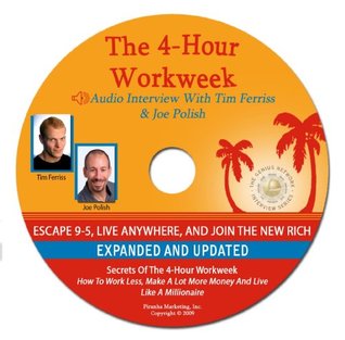 Secrets of The 4-Hour Workweek - A Companion Audio Interview With Tim Ferriss On His Book, The 4-Hour Workweek: Escape 9-5, Live Anywhere, and Join the New Rich (Audio CD)