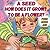 A Seed: How Does It Grow To...