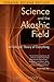 Science and the Akashic Field: An Integral Theory of Everything