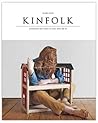 Kinfolk: Discover...