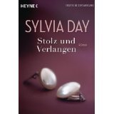 Stolz und Verlangen: Roman (Historical, #3)