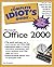 Complete Idiot's Guide to Microsoft Office 2000