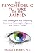 The Psychedelic Future of t...