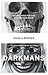 Darkmans (Thames Gateway, #3)