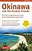 Okinawa and the Ryukyu Islands by Robert   Walker