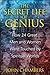 The Secret Life of Genius: ...