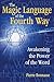 The Magic Language of the Fourth Way: Awakening the Power of the Word