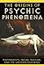 The Origins of Psychic Phen...