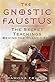 The Gnostic Faustus by Ramona Fradon