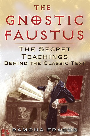 The Gnostic Faustus (Paperback)