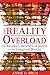 The Reality Overload: The Modern World's Assault on the Imaginal Realm