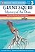 Giant Squid: Mystery of the Deep (Penguin Young Readers, Level 3)