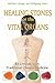 Healing Stones for the Vital Organs by Michael Gienger