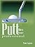 Putt Like a Tour Professional