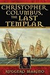 Christopher Columbus, the Last Templar
