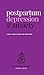 Postpartum depression and anxiety: A self-help guide for mothers