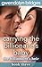 Carrying the Billionaire's Baby, Book Three: The Billionaire's Heir (Erotic Romance)