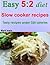Easy 5:2 diet slow cooker recipes: Tasty recipes under 320 calories