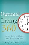 Optimal Living 360: Smart Decision Making for a Balanced Life Book cover for Optimal Living 360: Smart Decision Making for a Balanced Life