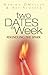 Two Dates A Week: Rekindling the Spark