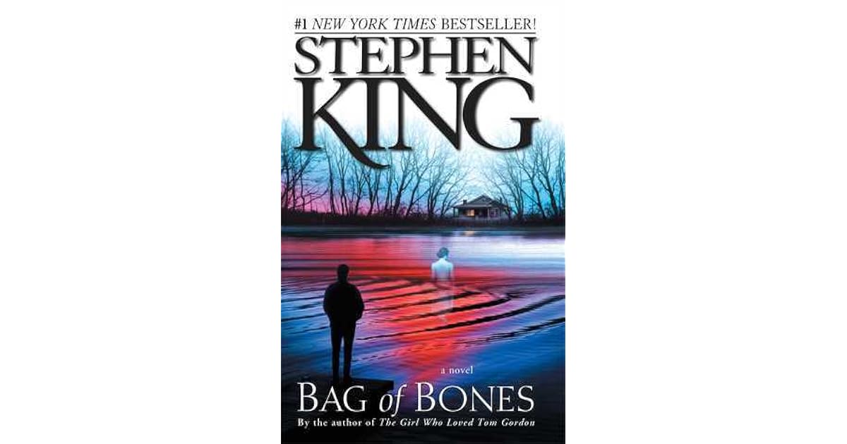 Bag Of Bones by Stephen King