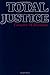 Total Justice by Lawrence M. Friedman