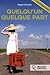Quelqu'un quelque part