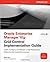 Oracle Enterprise Manager 10g Grid Control Implementation Guide (Oracle Press)