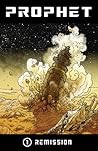 Prophet Vol. 1: R...