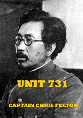 Unit 731 (Kindle Edition)