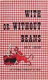 With or Without Beans: An Informal Biography of Chili