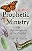 Practical Prophetic Ministr...