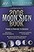 2006 Moon Sign 101st Annual Edition