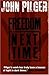 Freedom Next Time