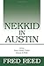 Nekkid In Austin: Drop Your Inner Child Down A Well