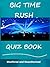 The Unofficial Big Time Rush Quiz Book by Tom Henry