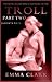 Troll (Troll, #2)
