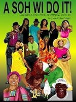 A Soh Wi Do It