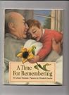 A Time for Remembering by Chuck Thurman