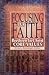 Focusing Our Faith by Terry L. Brensinger