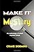Make It Mystery: An Anthology of Short Mystery Plays