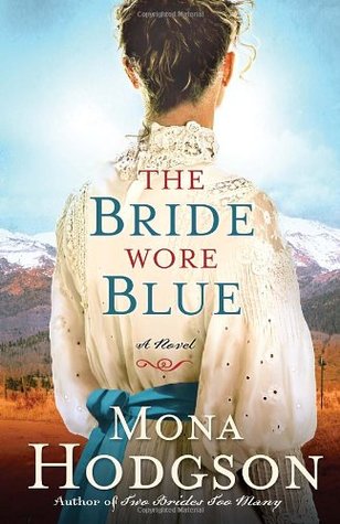 The Bride Wore Blue (The Sinclair Sisters of Cripple Creek, #3)